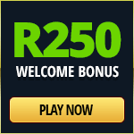 R250 Sign Up Bonus for
                                        South African Players