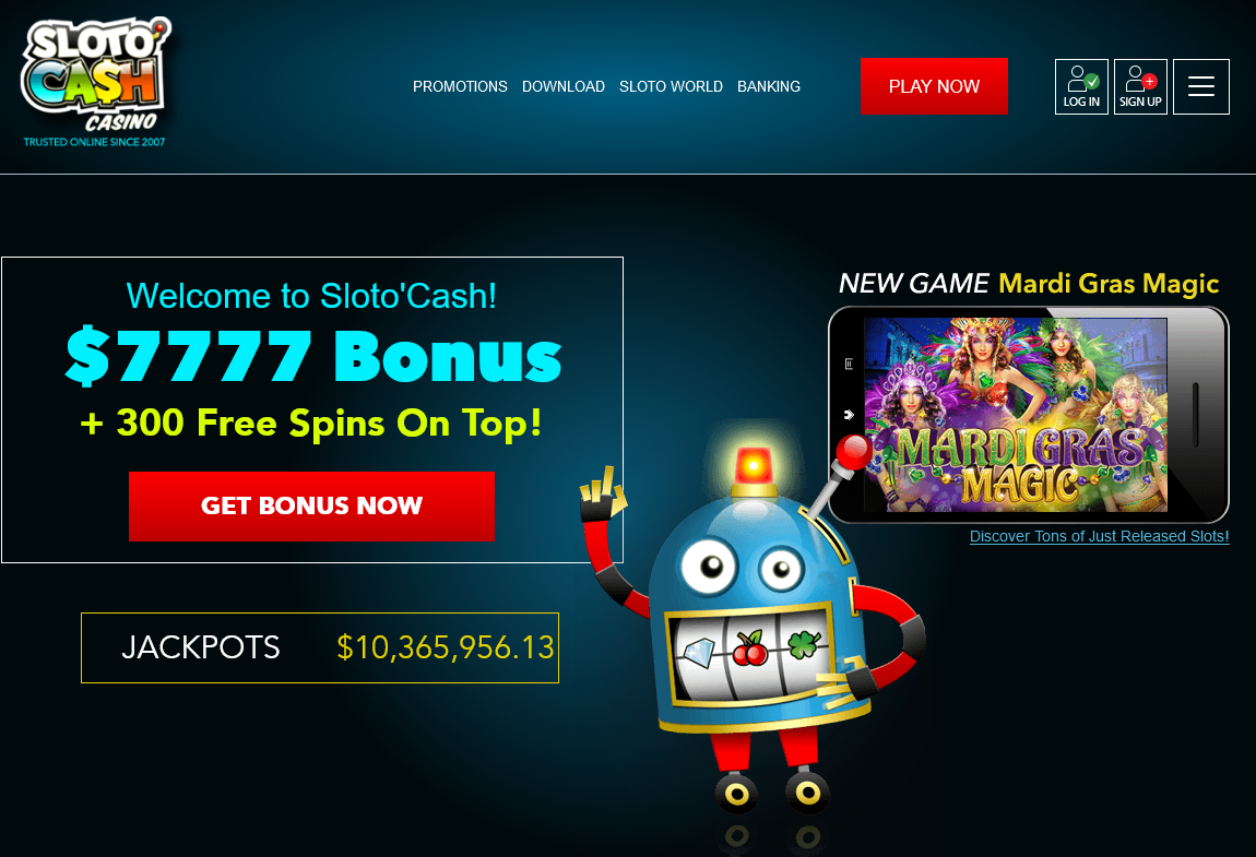 Welcome to
                                              Sloto'Cash! $7777 Bonus +
                                              300 Free Spins On Top!